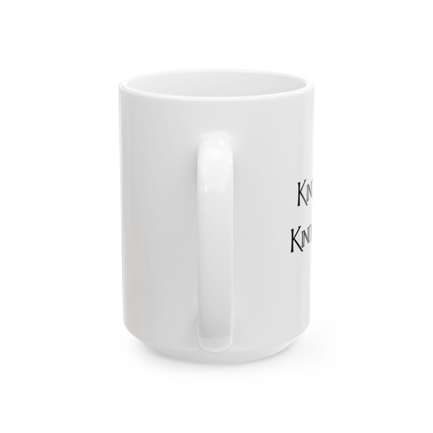 "Kinda Sweet" Ceramic Mug  (11oz & 15oz)