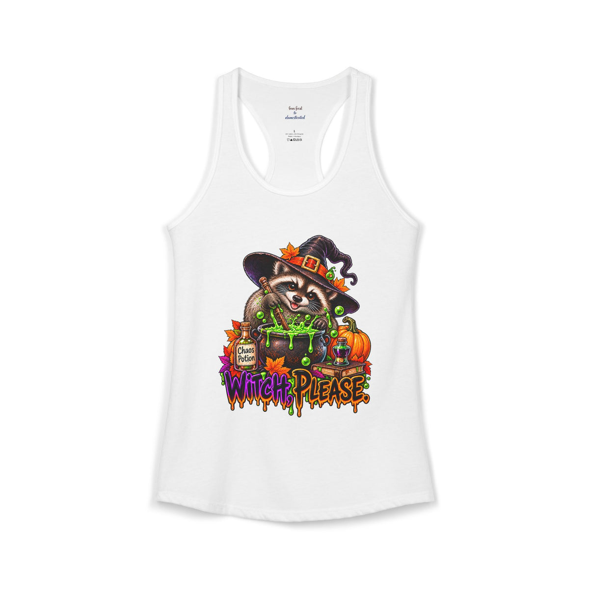 Witch, Please. Raccoon Racerback Tank