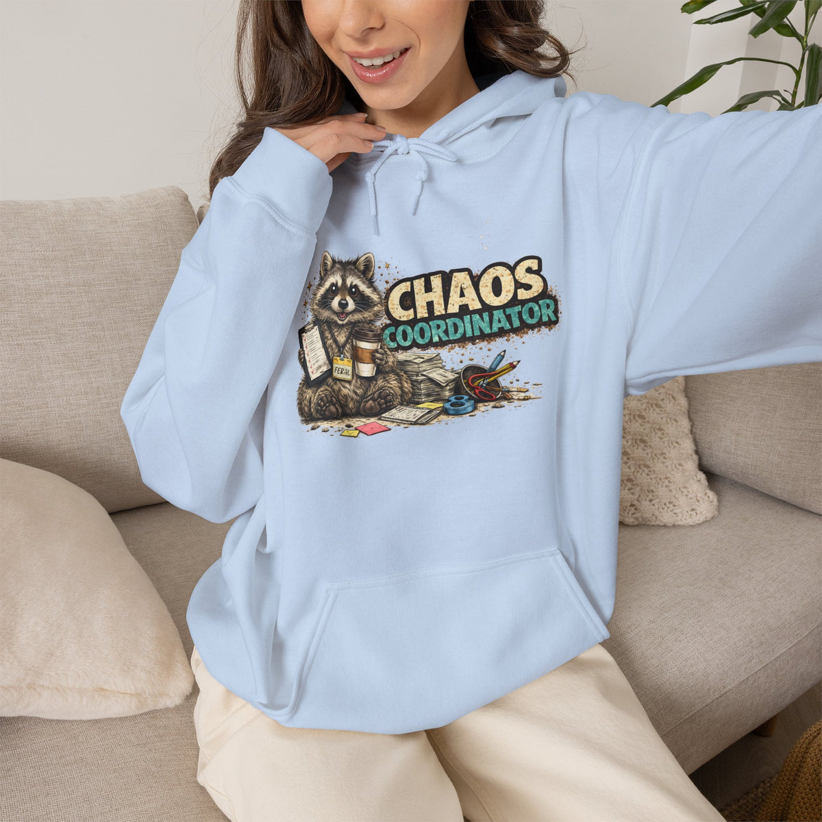 Chaos Coordinator Hooded Sweatshirt