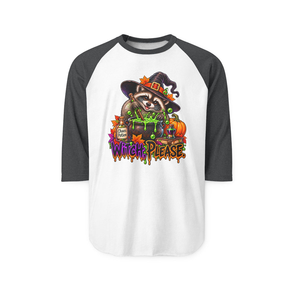 Witch, Please. Raccoon Raglan Baseball Shirt