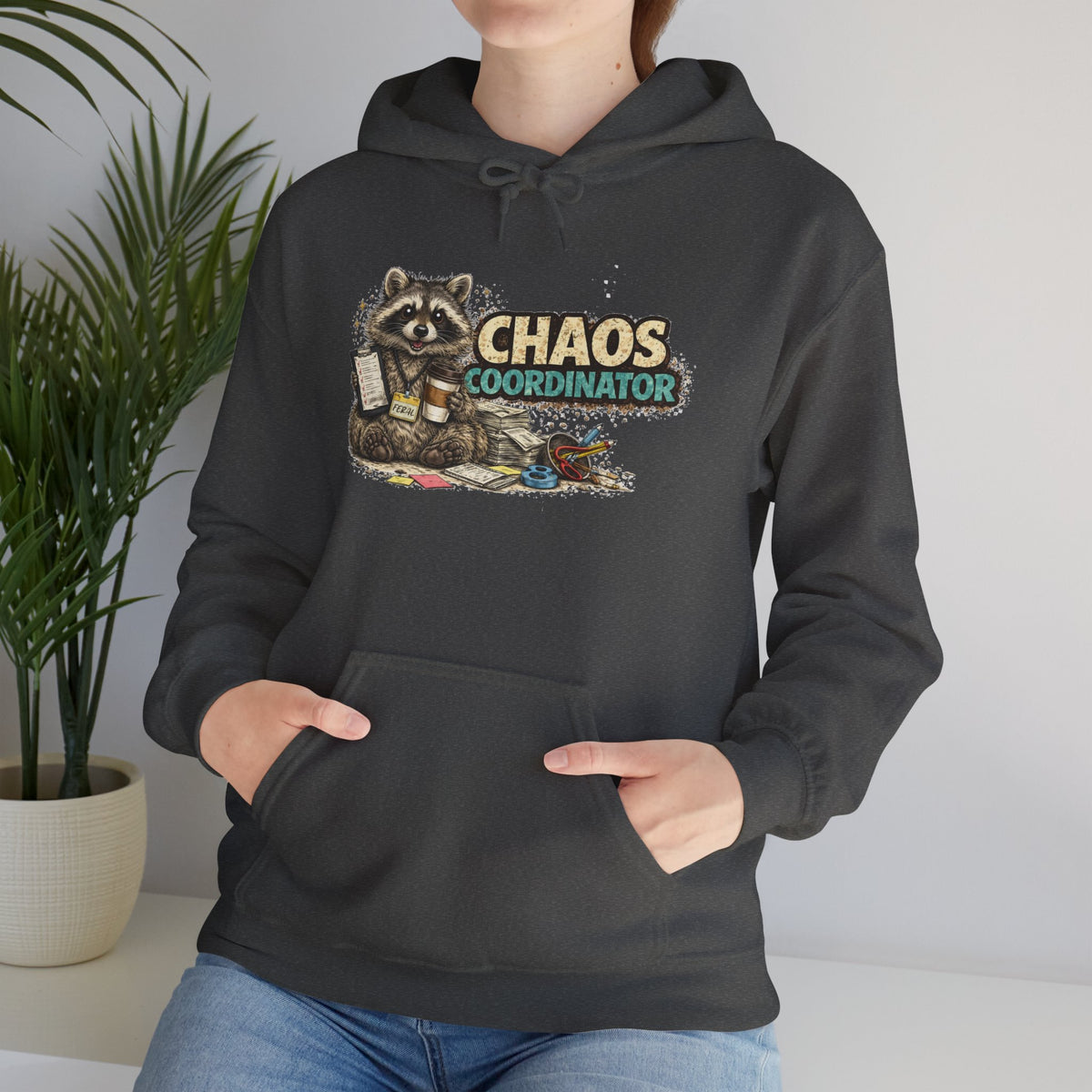 Chaos Coordinator Hooded Sweatshirt