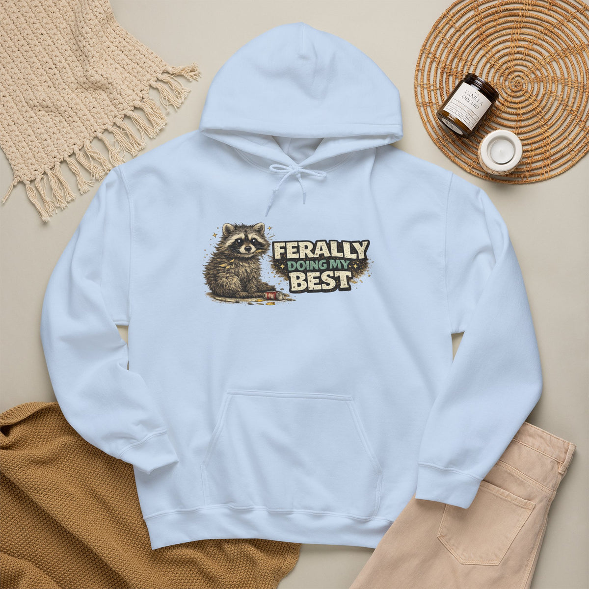 Raccoon "Ferally Doing My Best" Hooded Sweatshirt