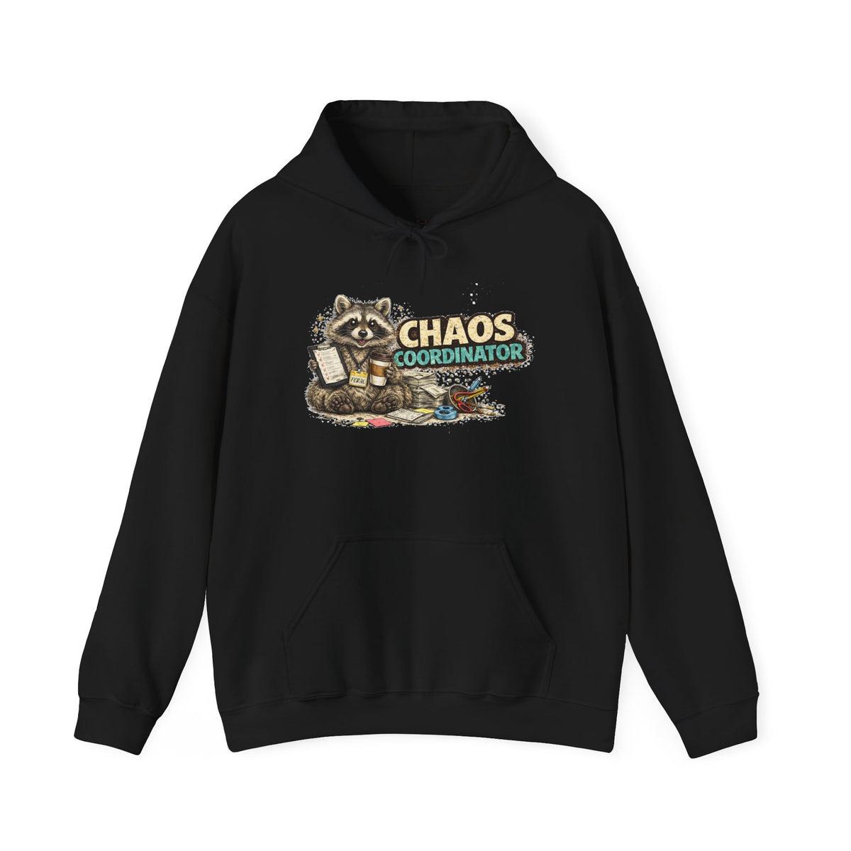 Chaos Coordinator Hooded Sweatshirt