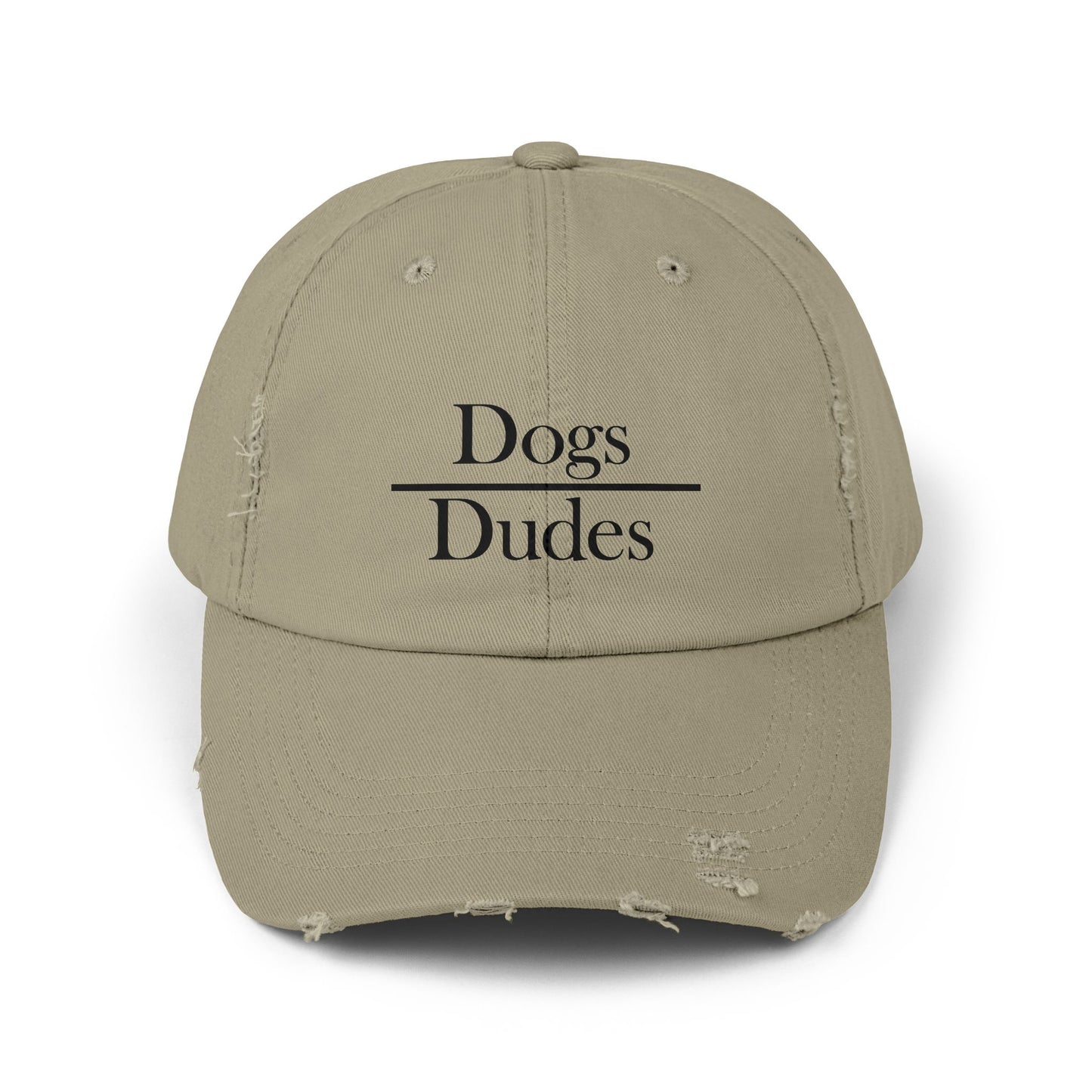 "Dogs Over Dudes" Distressed Cap —  Funny Truth Hat