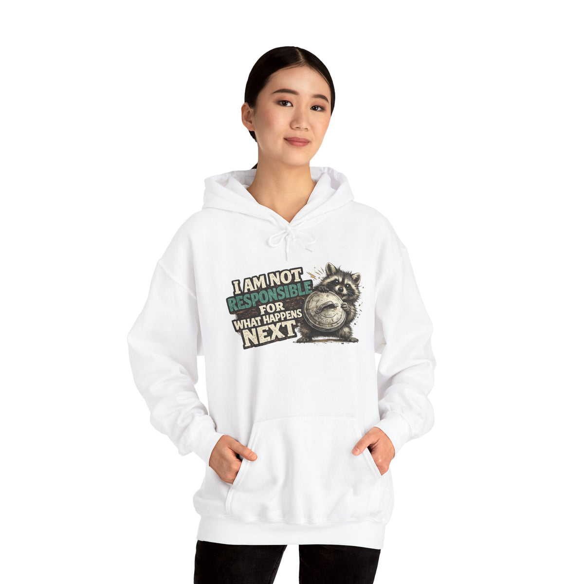 Not Responsible Raccoon Hooded Sweatshirt