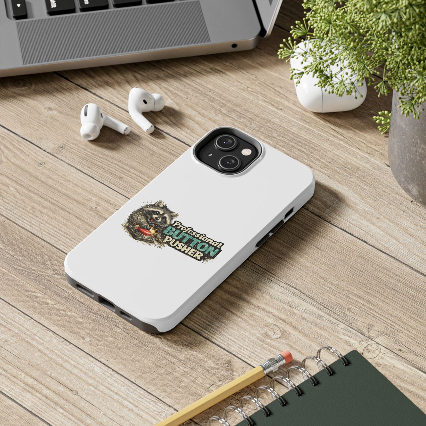 Button Pusher Raccoon Phone Case — Tough & Cute Protective Phone Cover