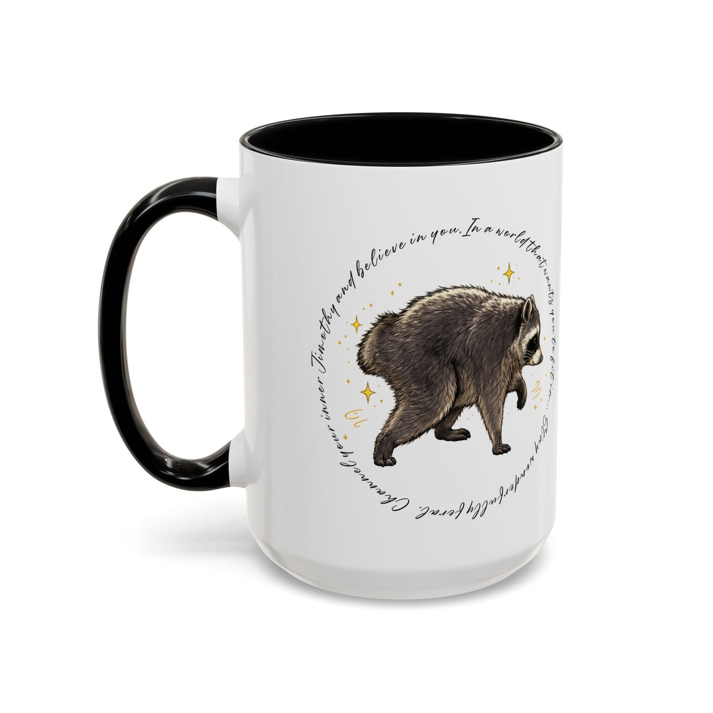 Jimothy The Raccoon Coffee Mug  (11/15oz)