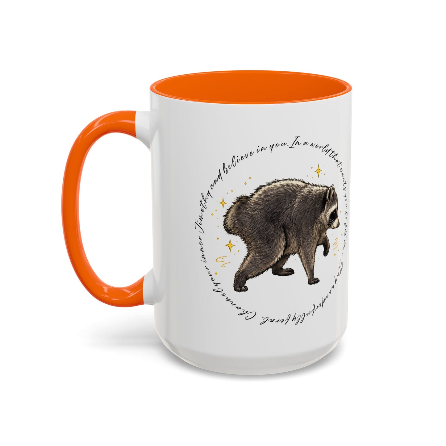 Jimothy The Raccoon Coffee Mug  (11/15oz)