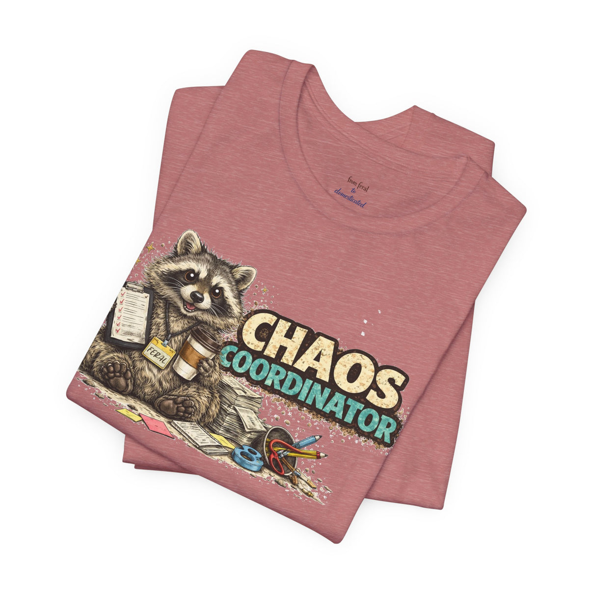 Chaos Coordinator T-Shirt