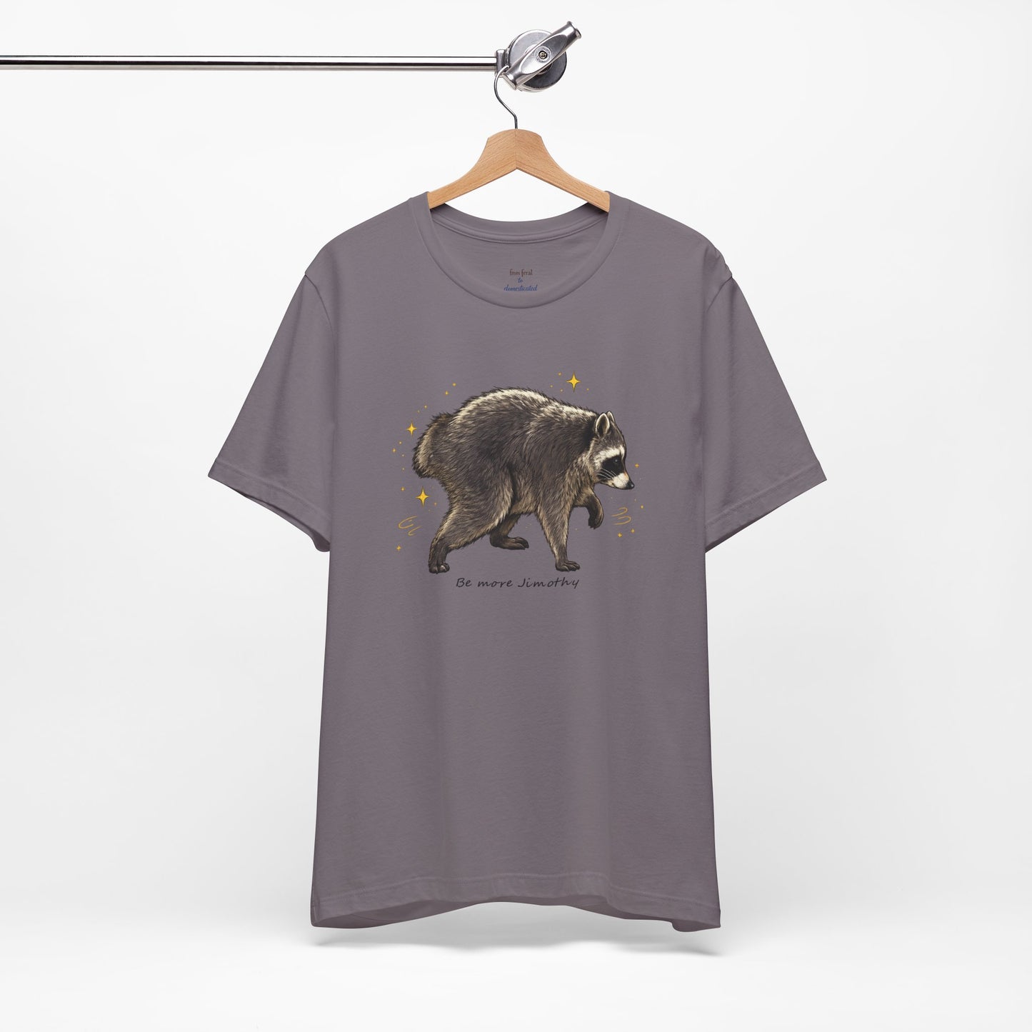 Be more Jimothy Tee
