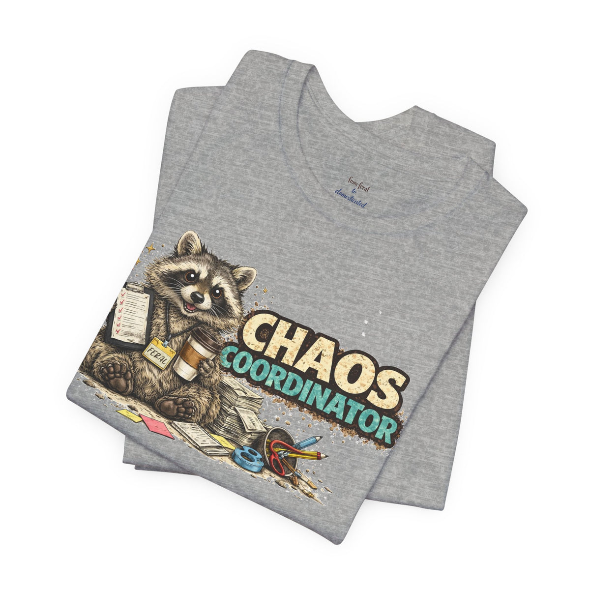 Chaos Coordinator T-Shirt