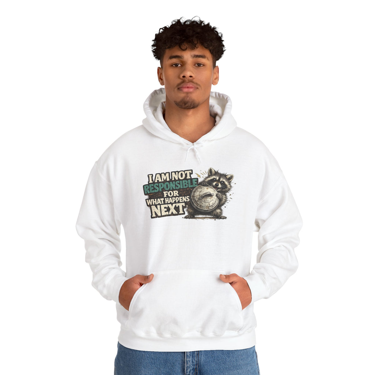 Not Responsible Raccoon Hooded Sweatshirt