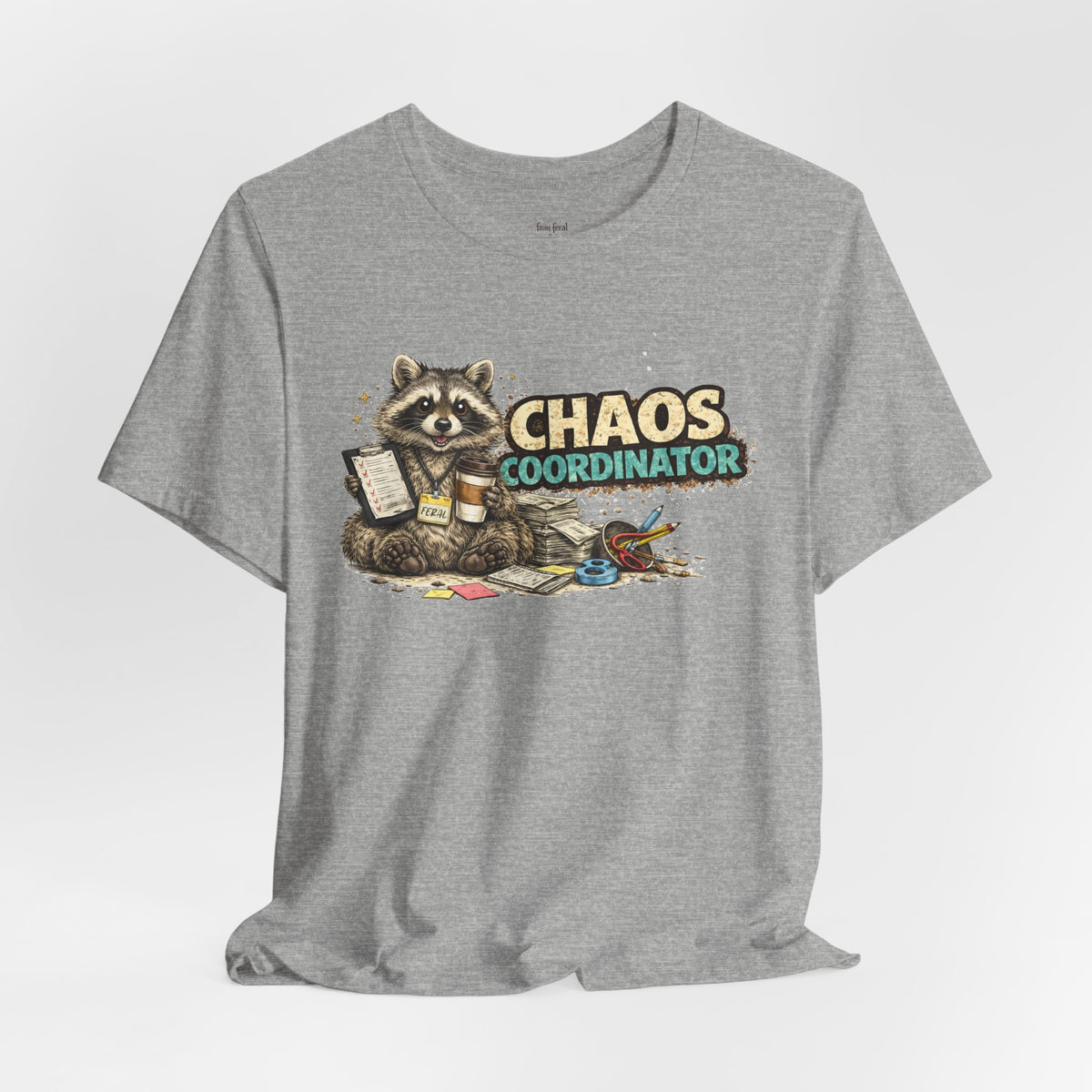 Chaos Coordinator T-Shirt
