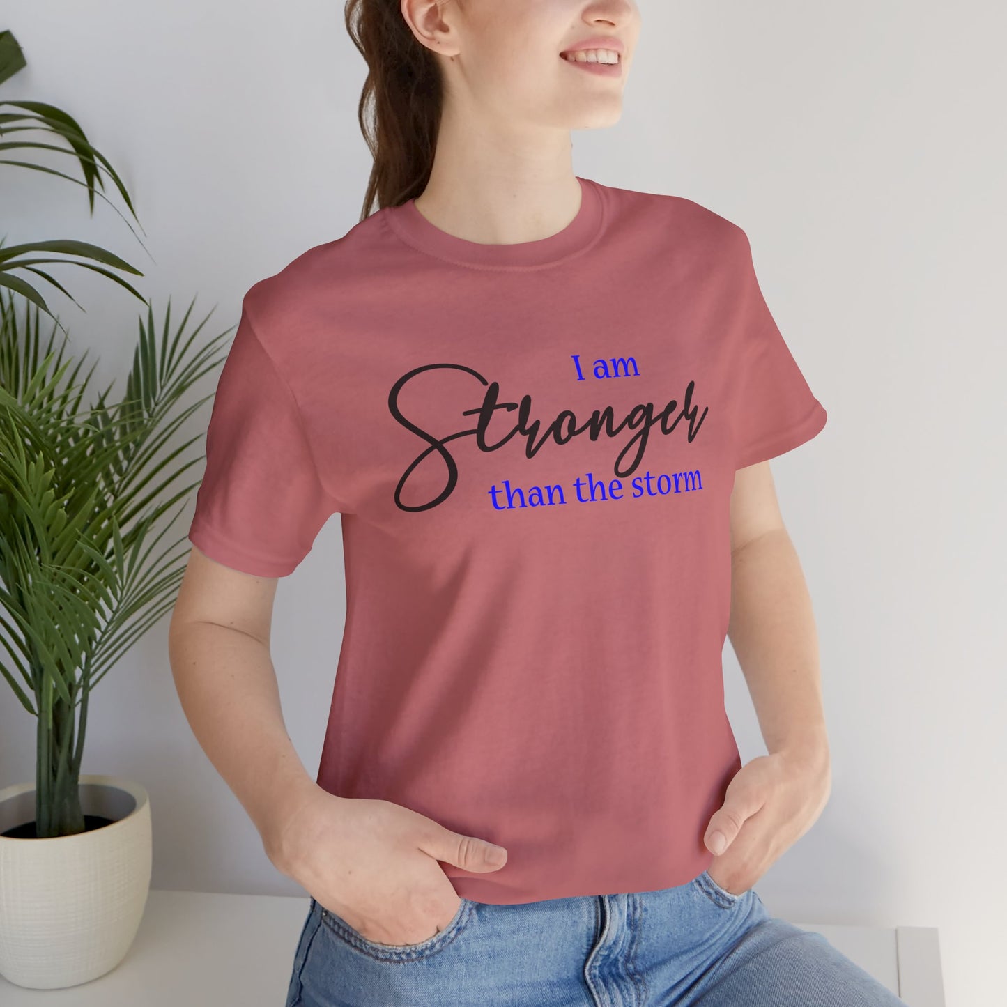 "Stronger Than The Storm" Inspirational Tee