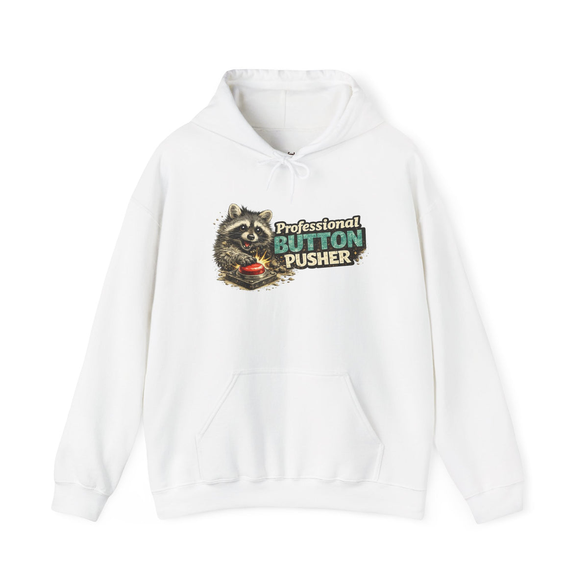 Raccoon "Button Pusher" Hooded Sweatshirt