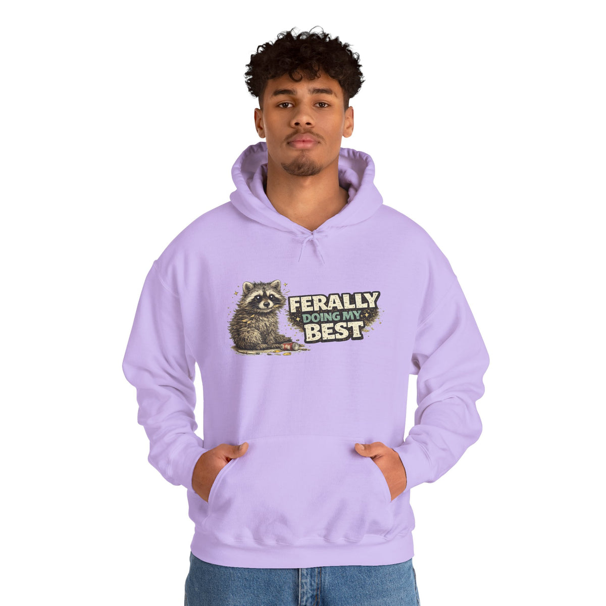 Raccoon "Ferally Doing My Best" Hooded Sweatshirt