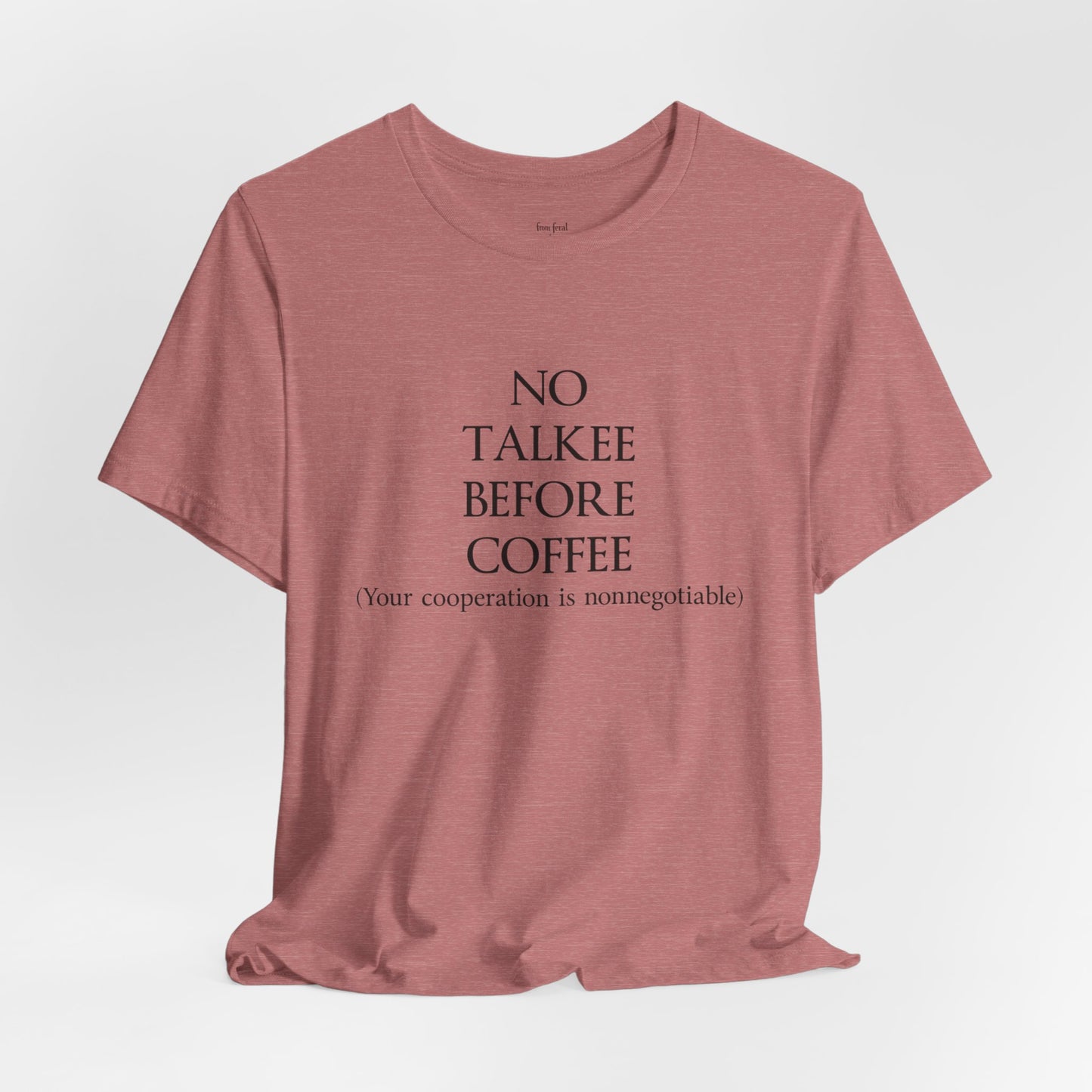 No Talkee Tee