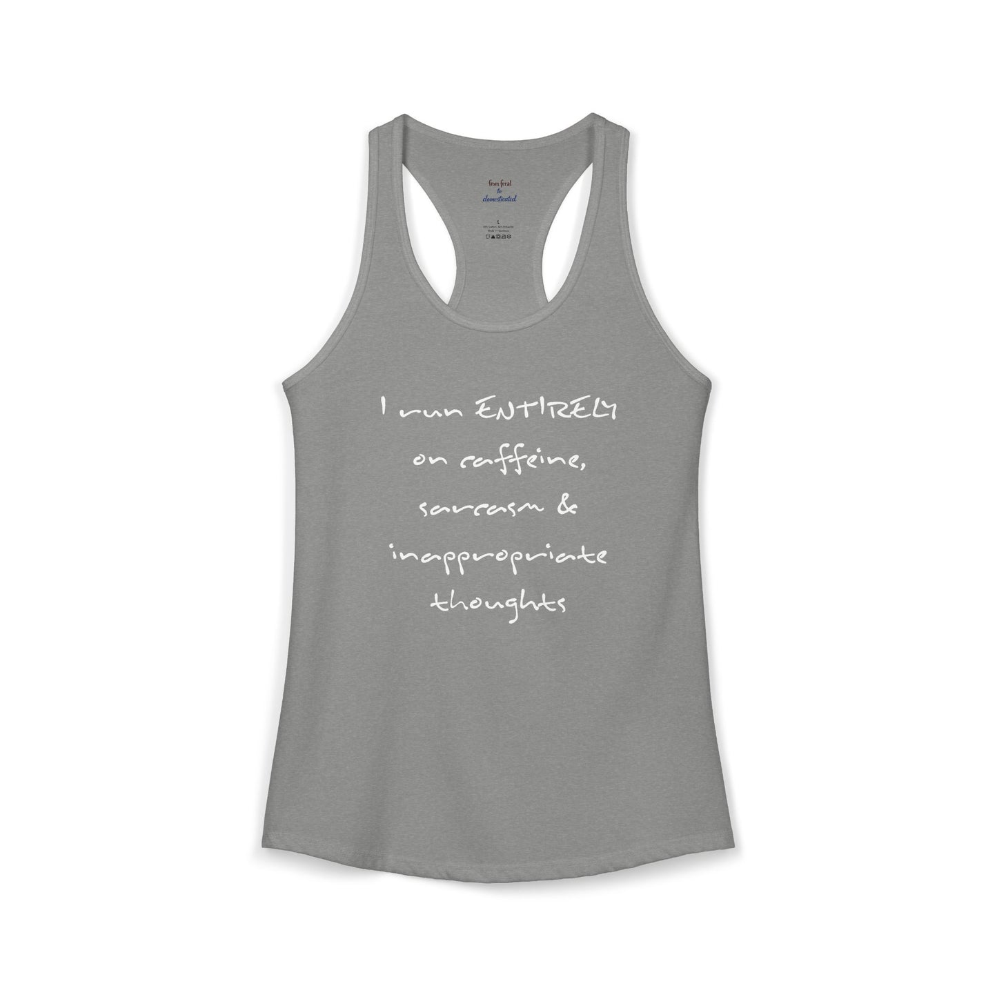 I Run On Racerback Tank