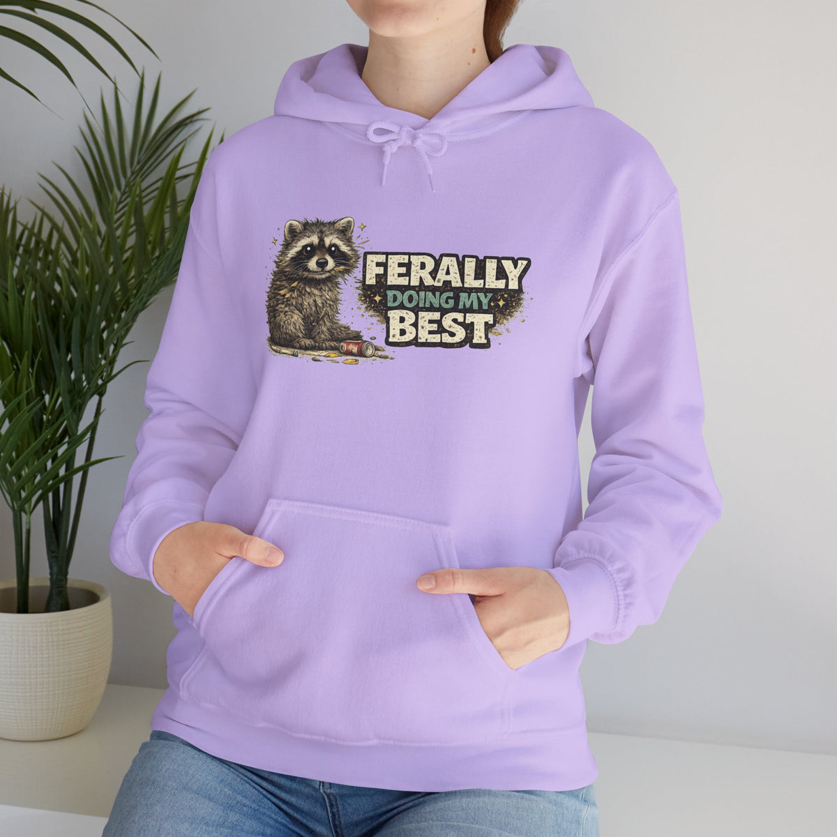 Raccoon "Ferally Doing My Best" Hooded Sweatshirt