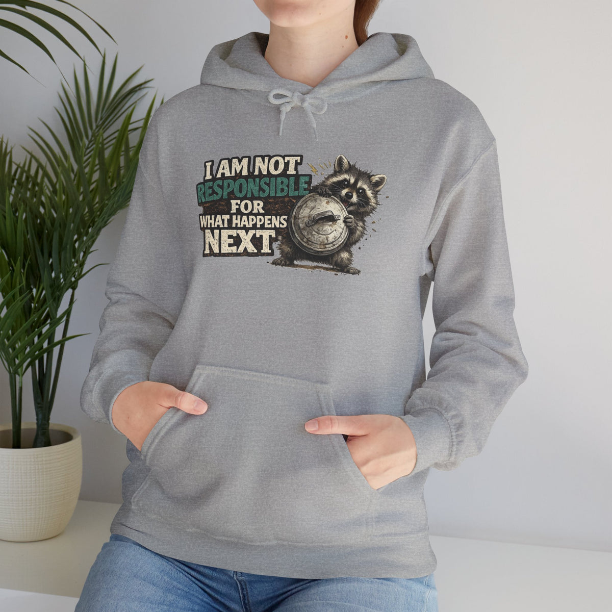 Not Responsible Raccoon Hooded Sweatshirt