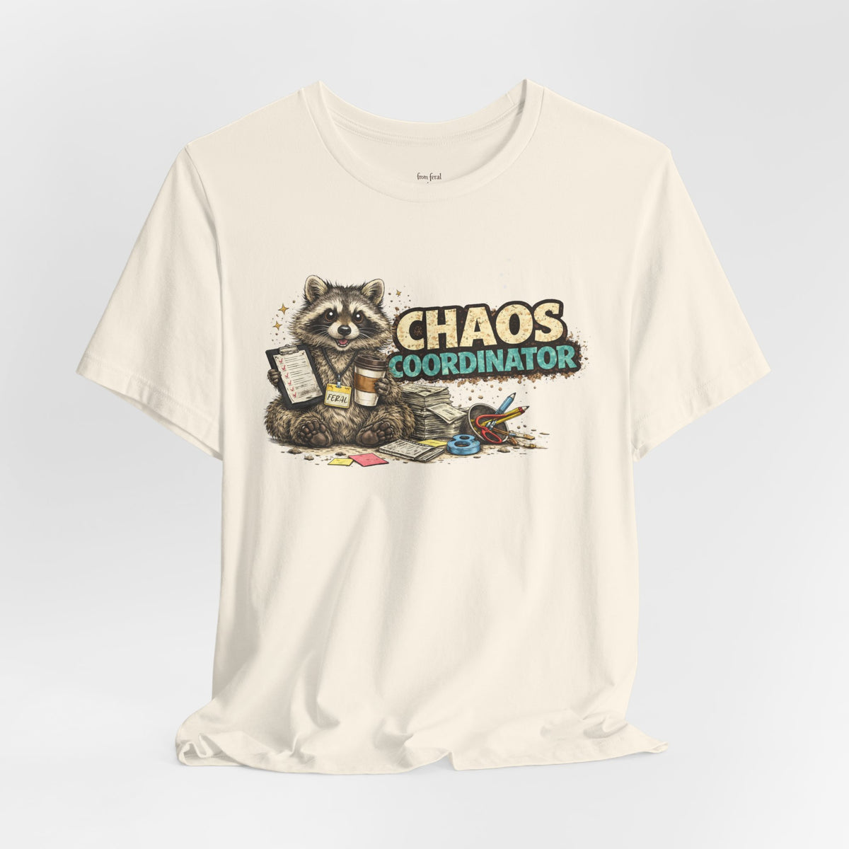 Chaos Coordinator T-Shirt