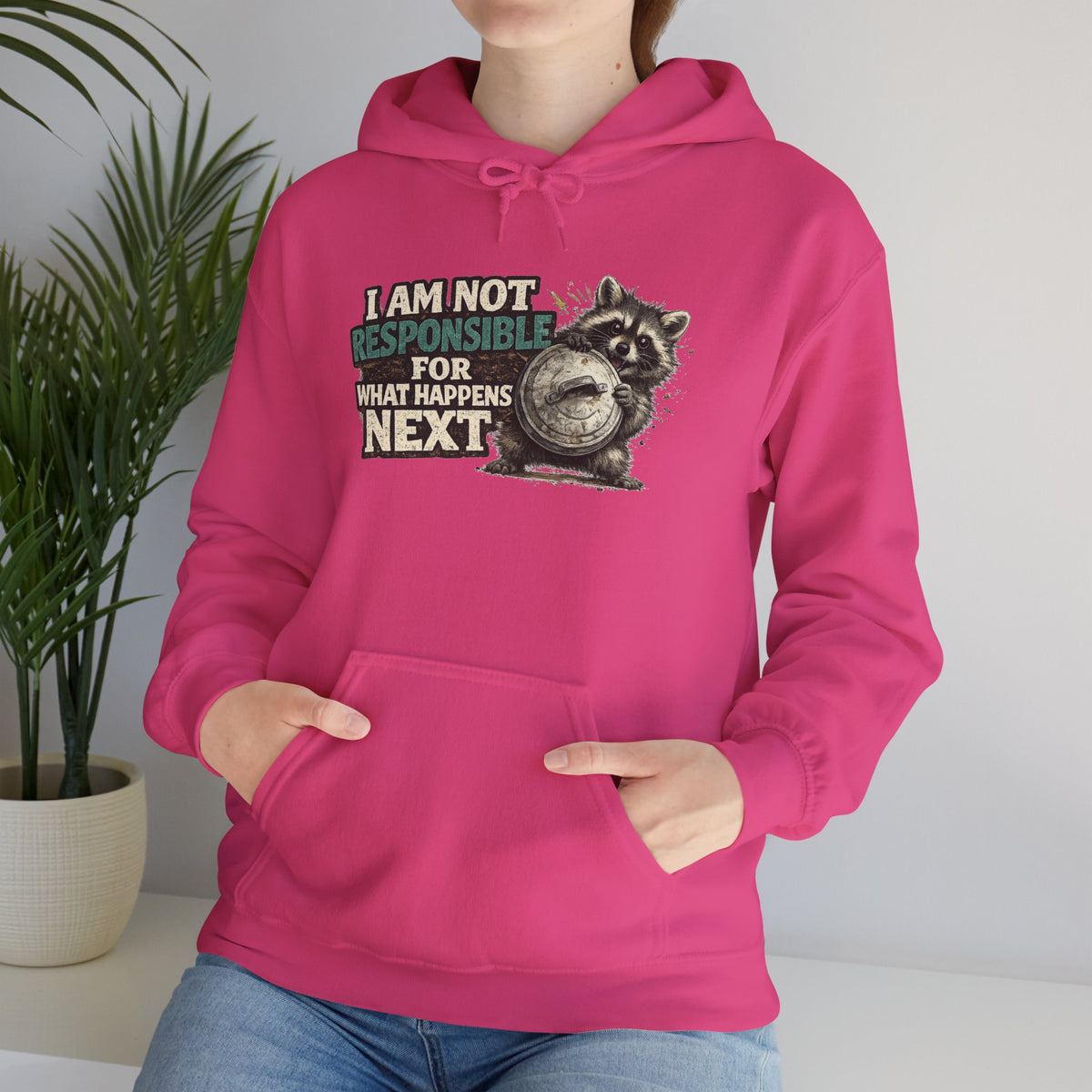 Not Responsible Raccoon Hooded Sweatshirt