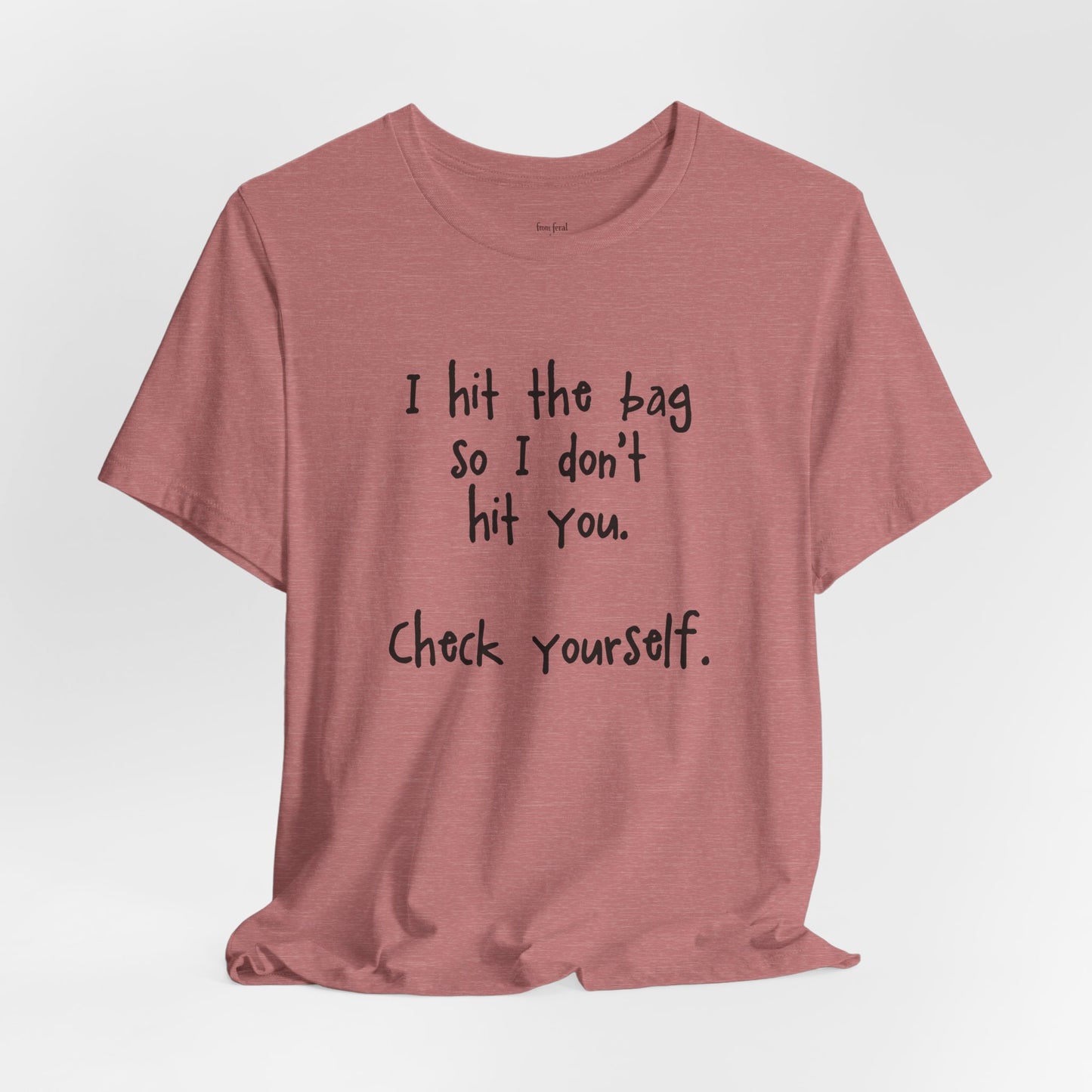 "Check Yourself" Kickboxing Tee