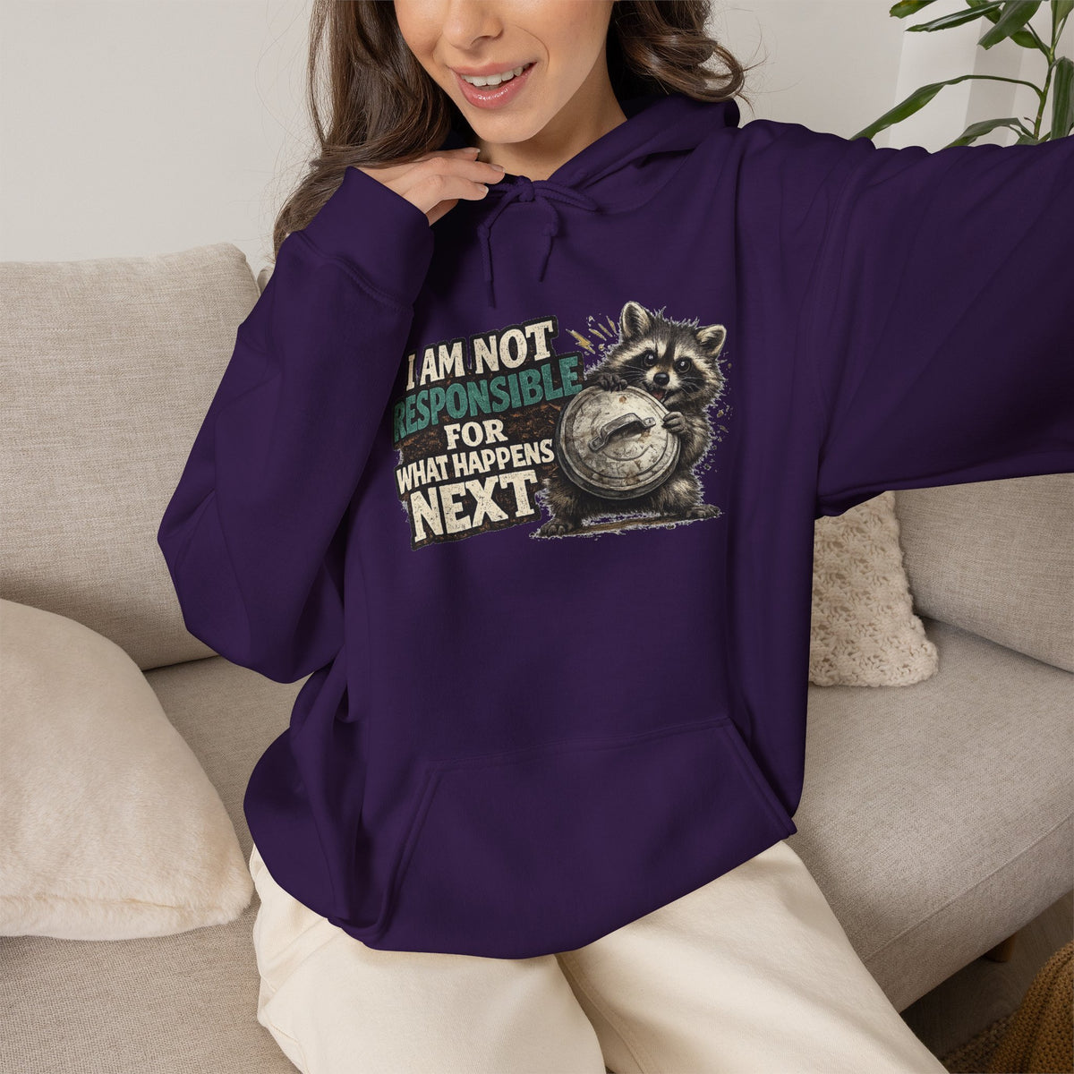 Not Responsible Raccoon Hooded Sweatshirt