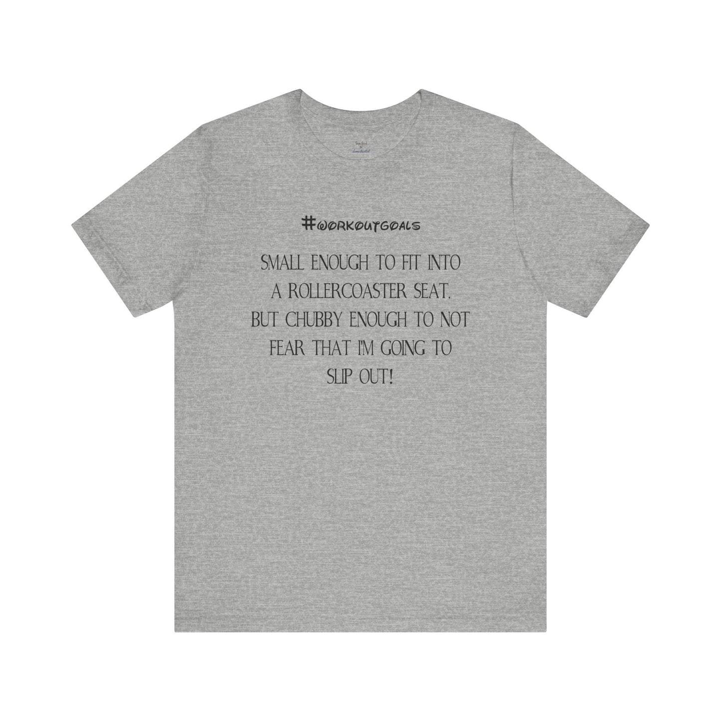 Workout Goals Tee