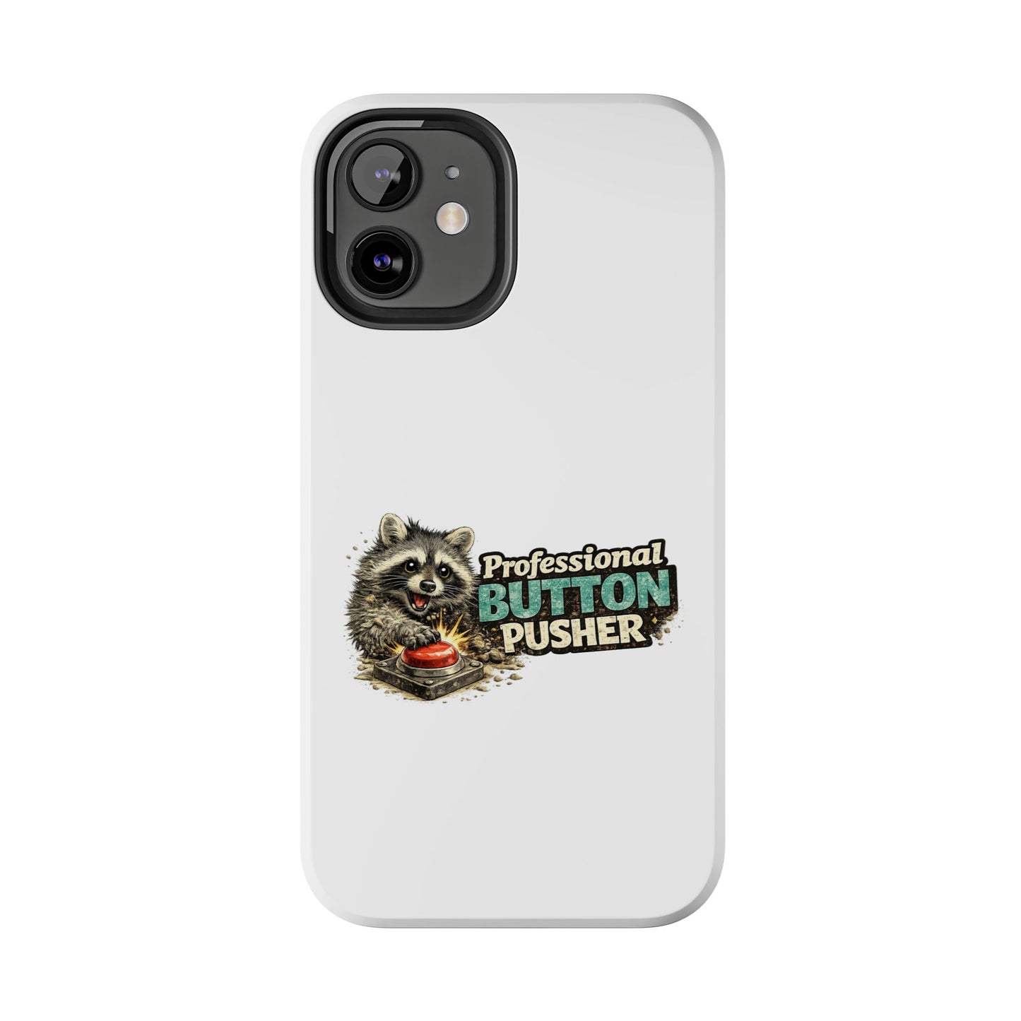 Button Pusher Raccoon Phone Case — Tough & Cute Protective Phone Cover