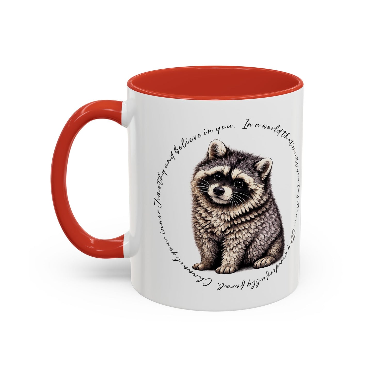 Jimothy The Raccoon Coffee Mug  (11/15oz)
