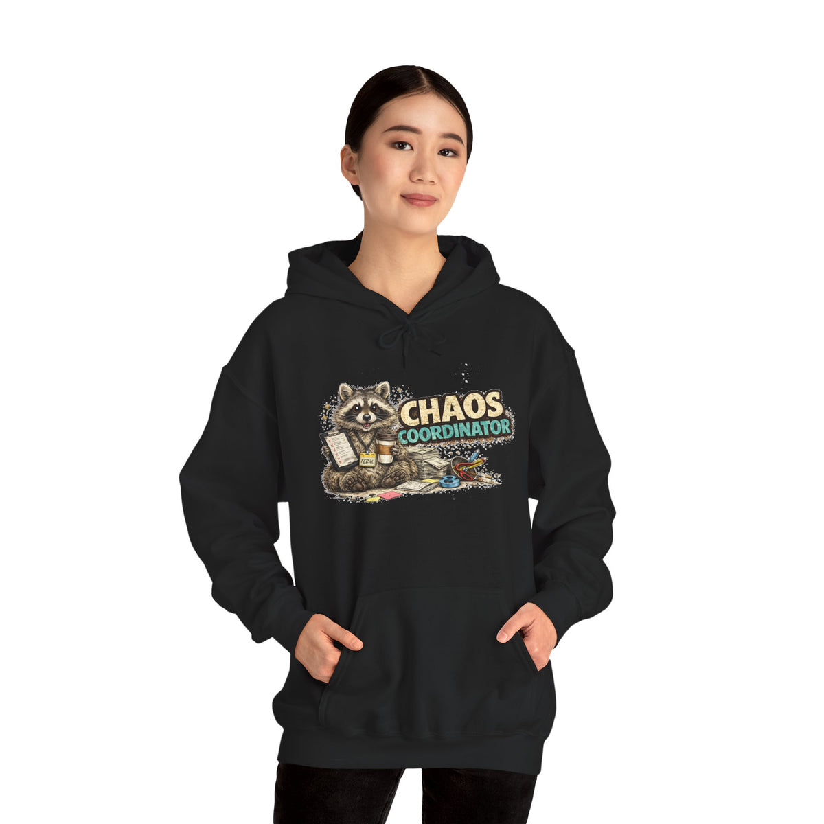 Chaos Coordinator Hooded Sweatshirt