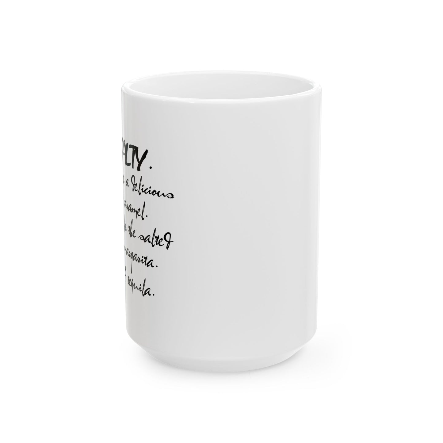 "Salty" Ceramic Mug  (11oz & 15oz)