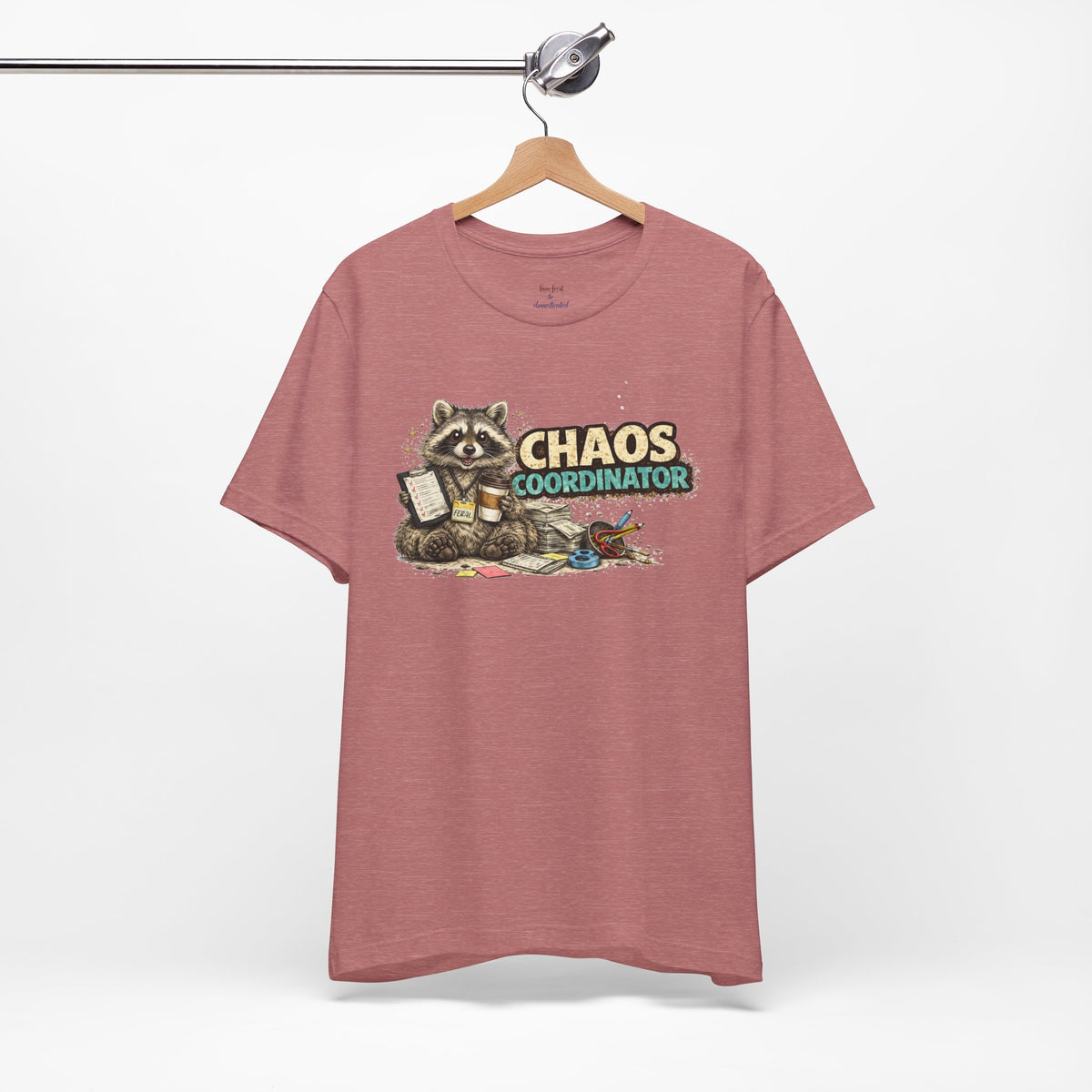 Chaos Coordinator T-Shirt