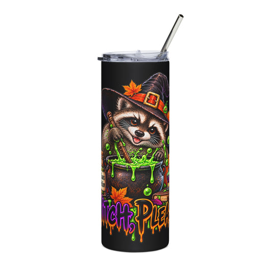 Witch, Please. Raccoon - 20oz Stainless Steel Tumbler