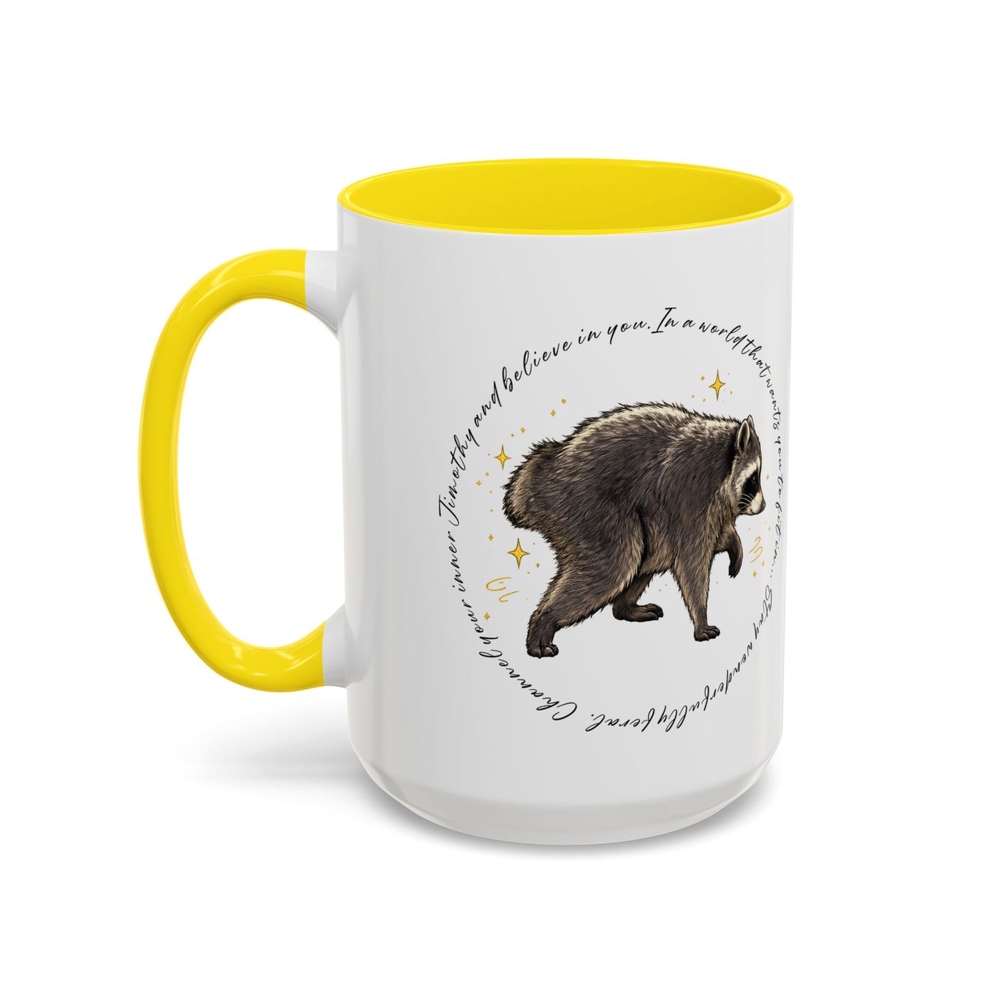 Jimothy The Raccoon Coffee Mug  (11/15oz)