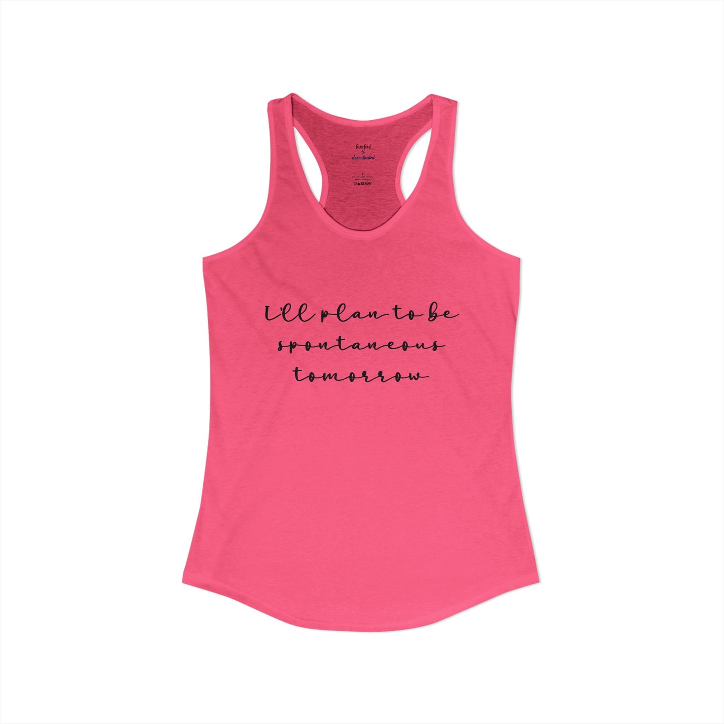 Spontaneous Racerback Tank