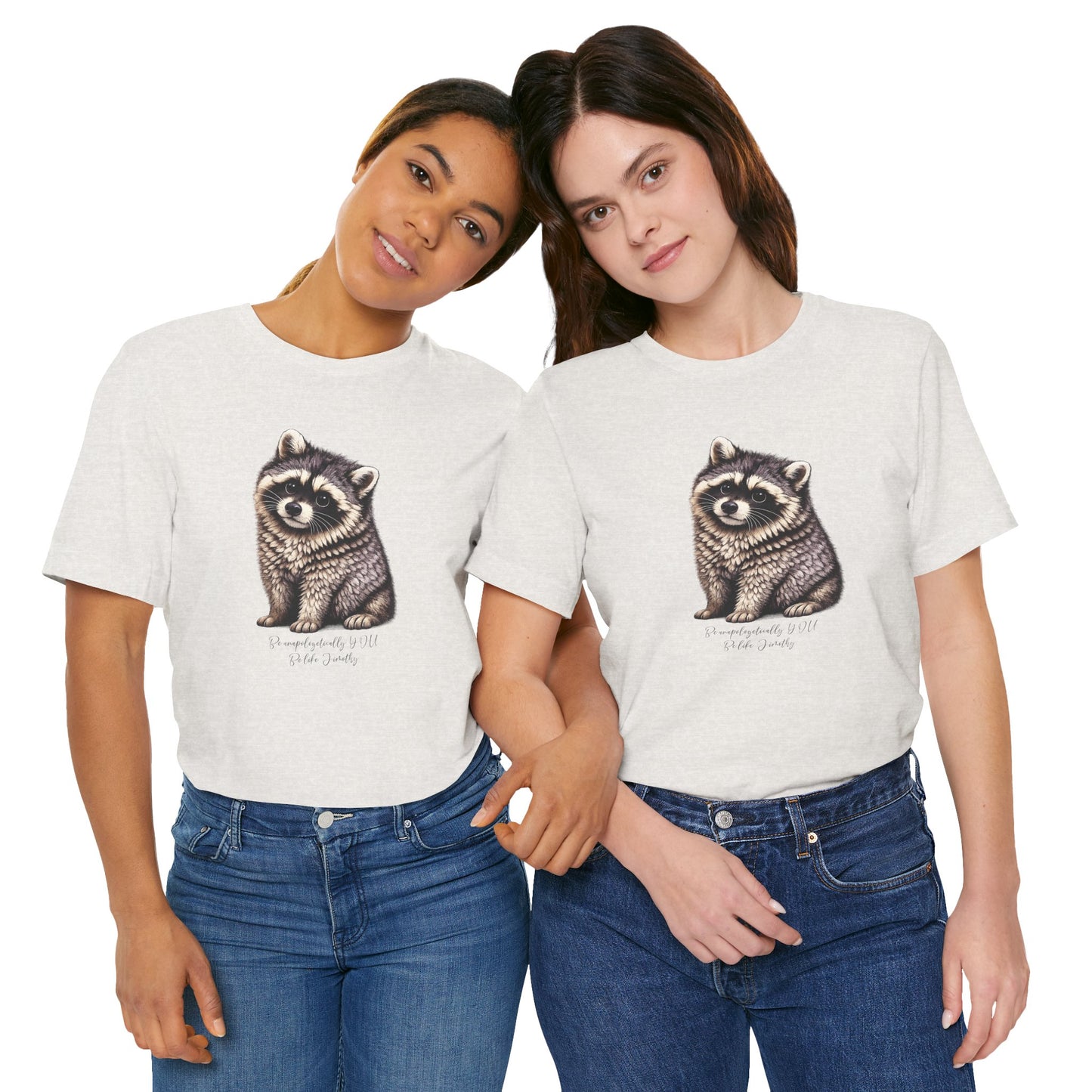 Unapologetically Jimothy Raccoon Tee