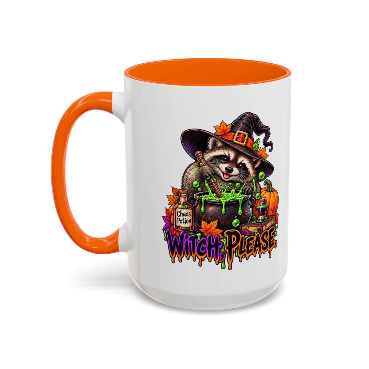 Witch, Please. Raccoon Coffee Mug  (11/15oz)
