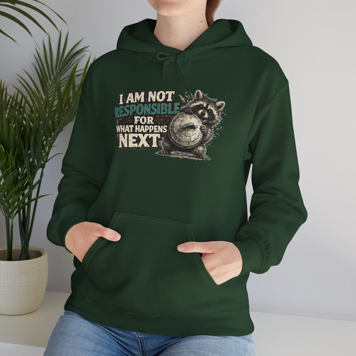 Not Responsible Raccoon Hooded Sweatshirt