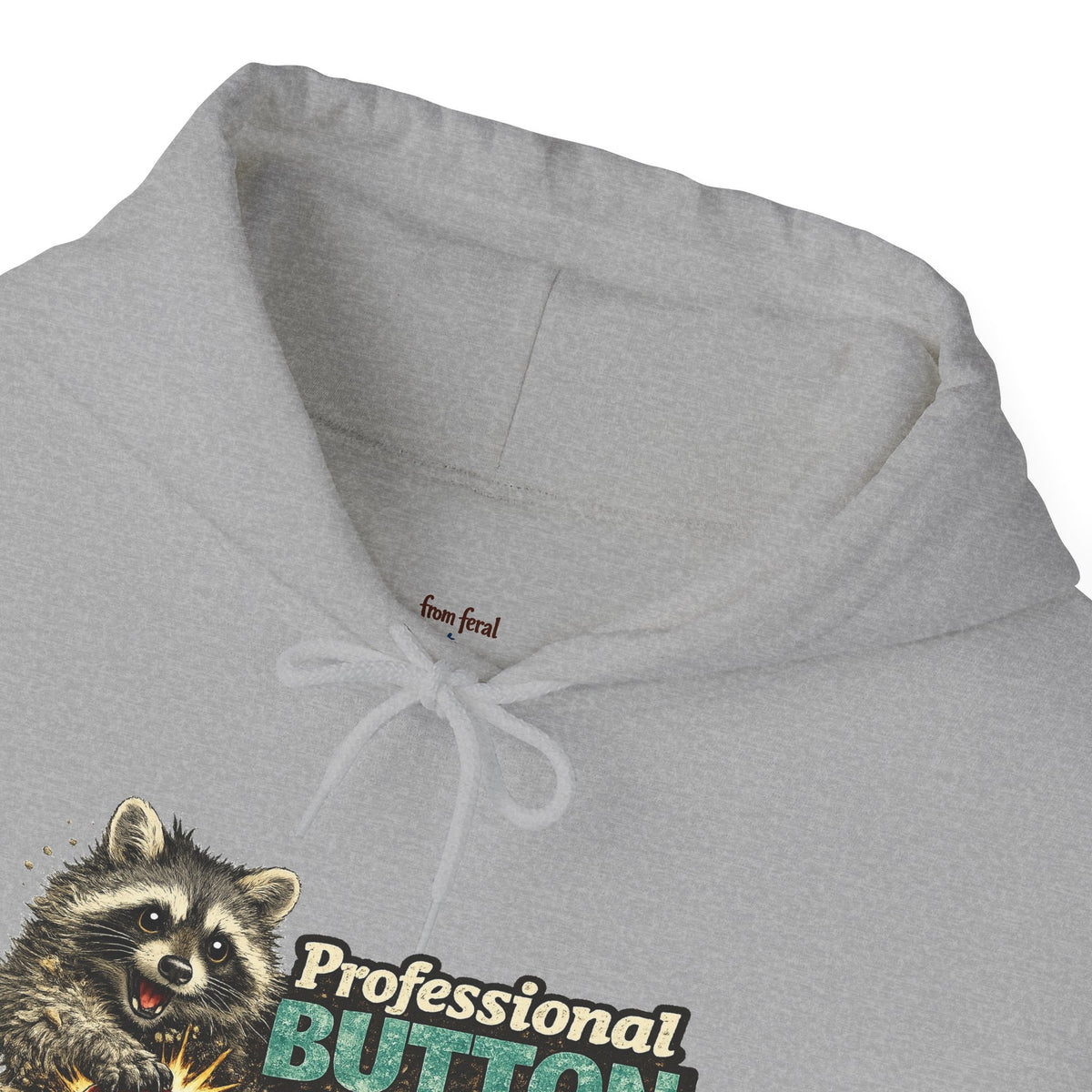Raccoon "Button Pusher" Hooded Sweatshirt