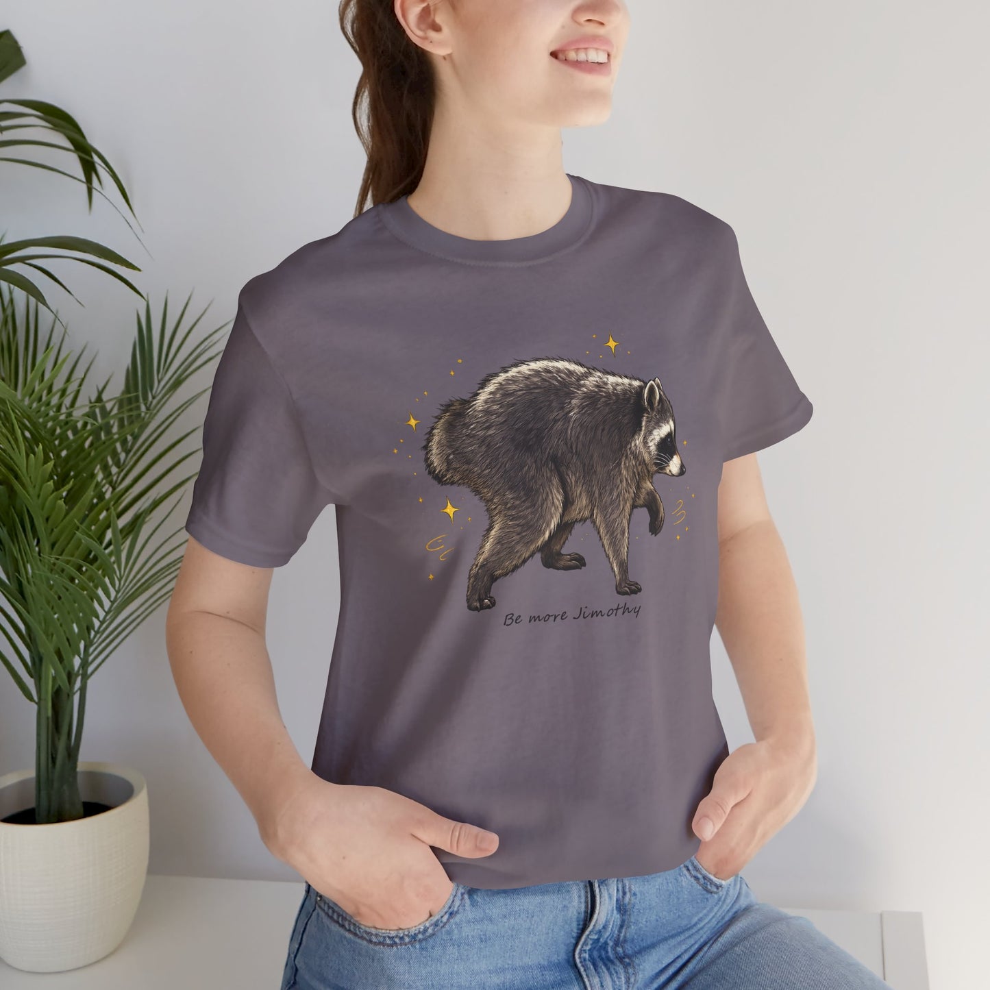 Be more Jimothy Tee