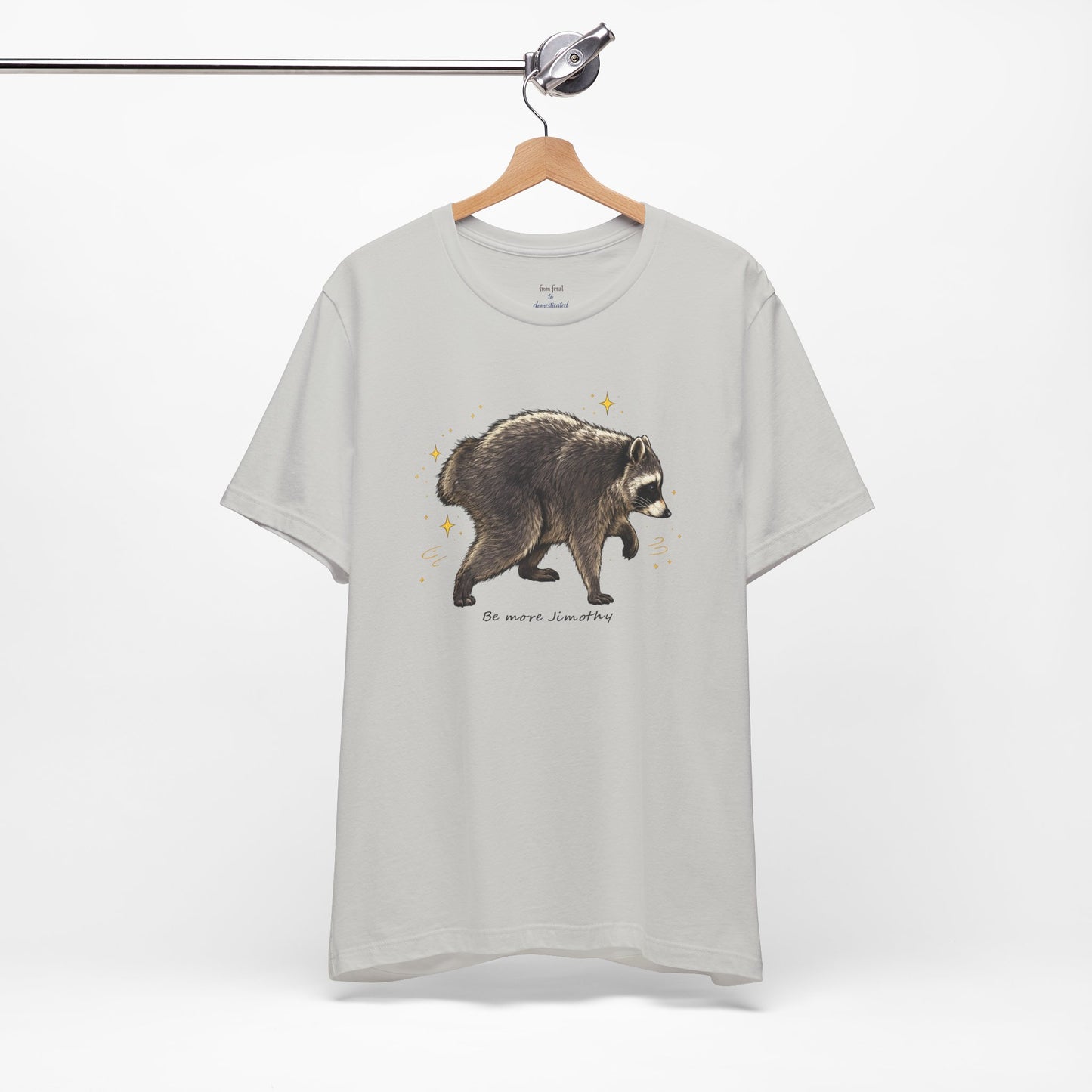 Be more Jimothy Tee