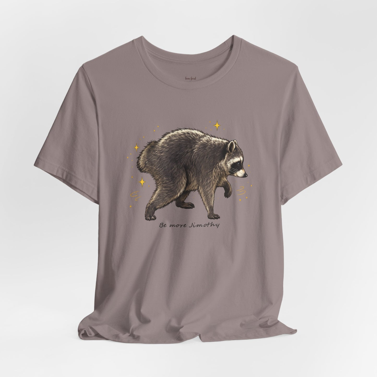 Be more Jimothy Tee