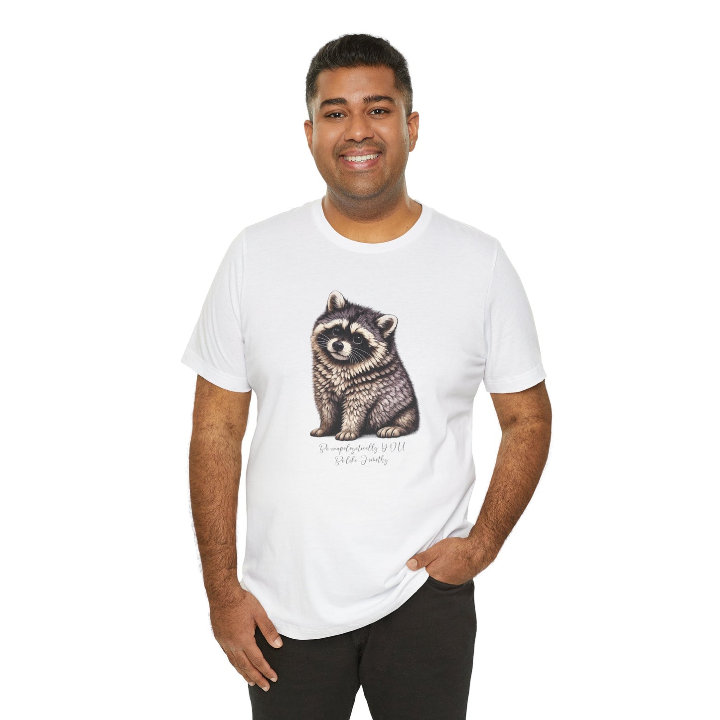 Unapologetically Jimothy Raccoon Tee