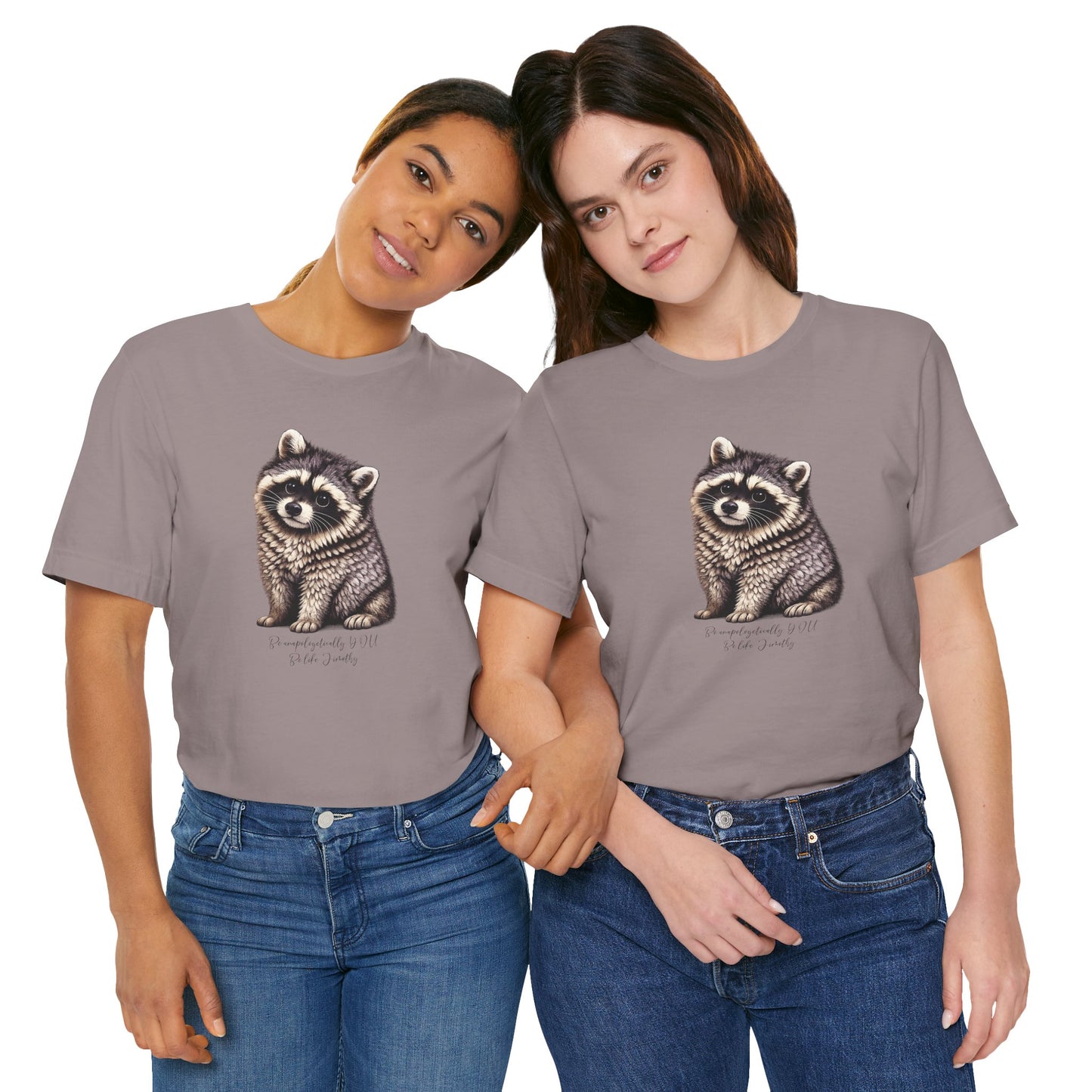 Unapologetically Jimothy Raccoon Tee