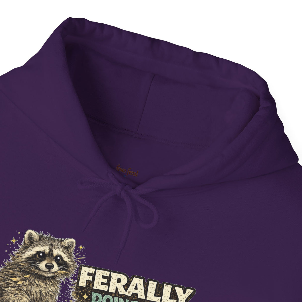 Raccoon "Ferally Doing My Best" Hooded Sweatshirt