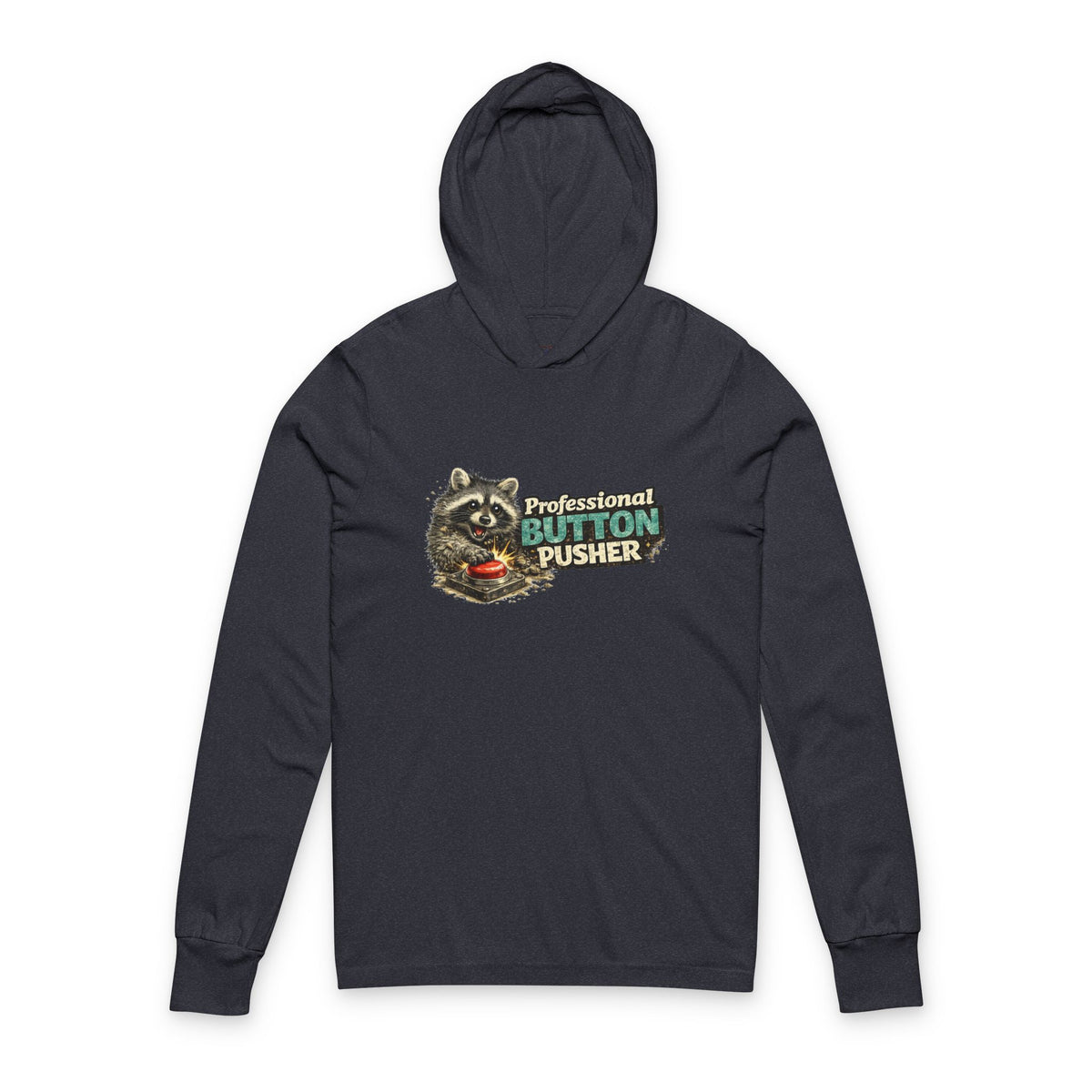 Button Pusher Raccoon Hooded Long Sleeve T-Shirt