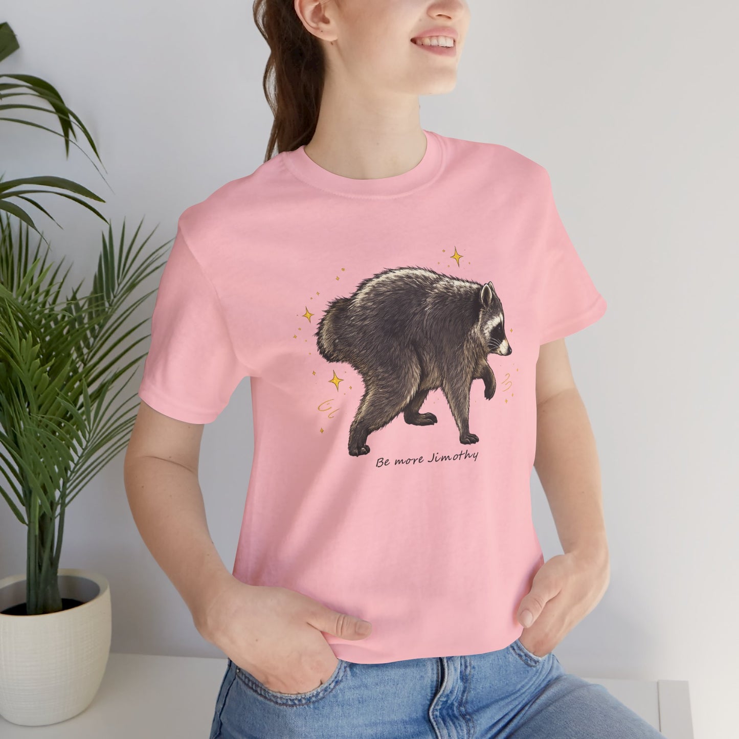 Be more Jimothy Tee