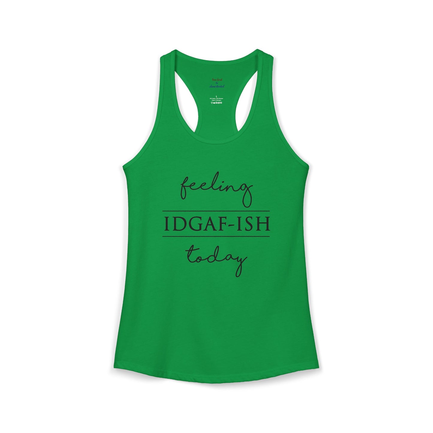 IDGAF-ish Racerback Tank
